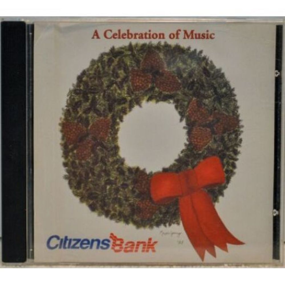 A Celebration of Music - Citizens Bank (Music CD)